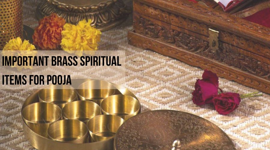 IMPORTANT BRASS SPIRITUAL ITEMS FOR POOJA