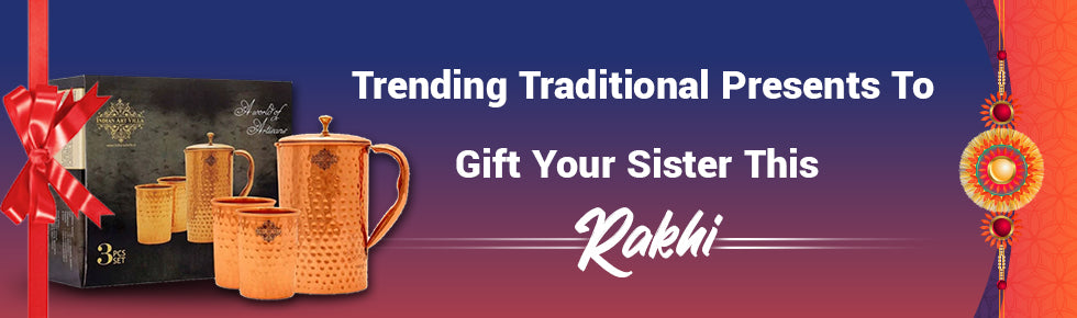 Trending Traditional Presents To Gift Your Sister This Rakhi