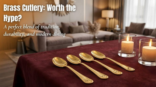 Brass Cutlery Sets: Are They Worth It for Modern Homes?