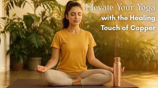 How Copper Drinkware Enhances Your Daily Yoga and Wellness Practices
