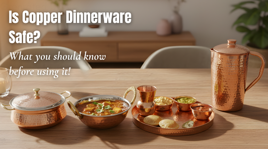 Copper Dinnerware: Safe or Not? What You Should Know