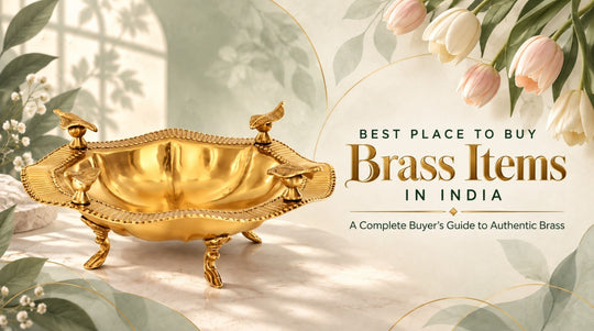 Best Place to Buy Brass Items in India: A Complete Buyer's Guide