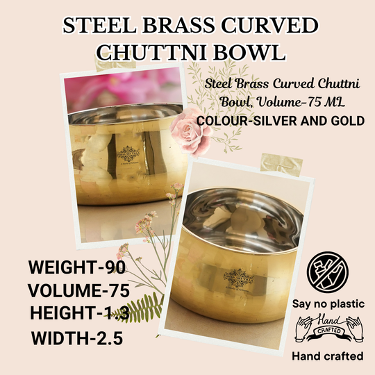 Steel Brass Curved Chuttni Bowl, Volume-75 ML